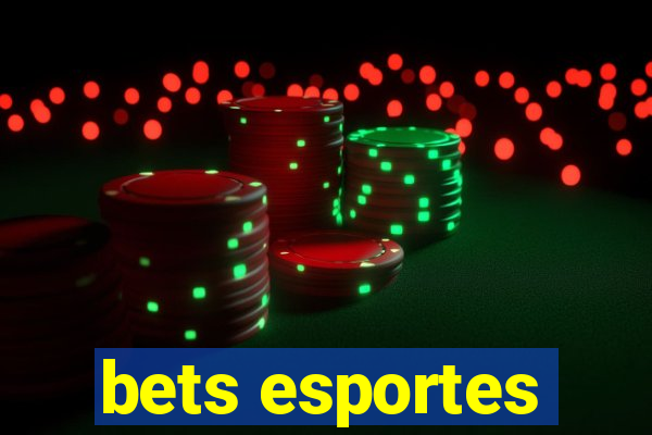 bets esportes