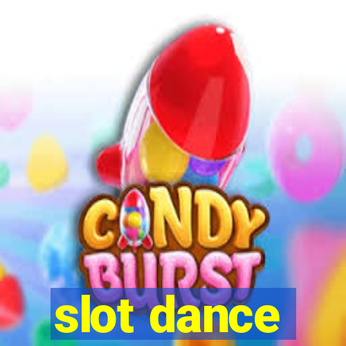 slot dance