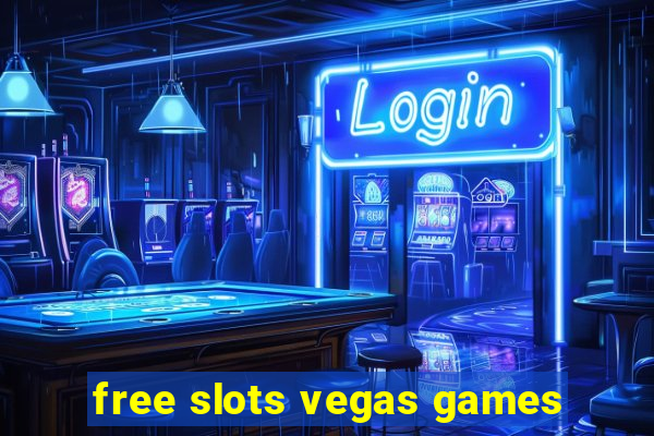 free slots vegas games