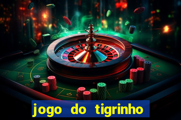 jogo do tigrinho vai de bet