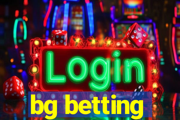 bg betting