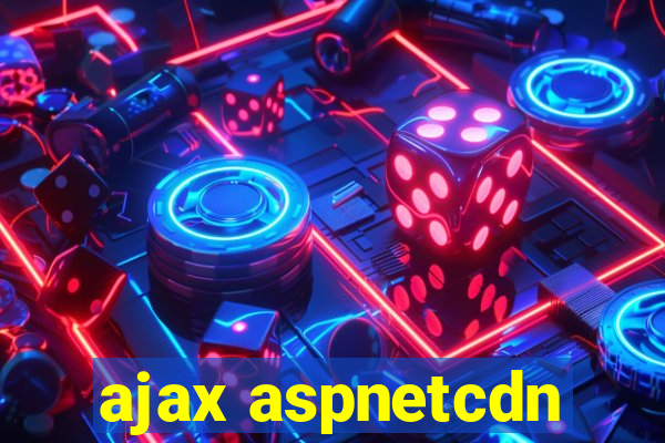 ajax aspnetcdn