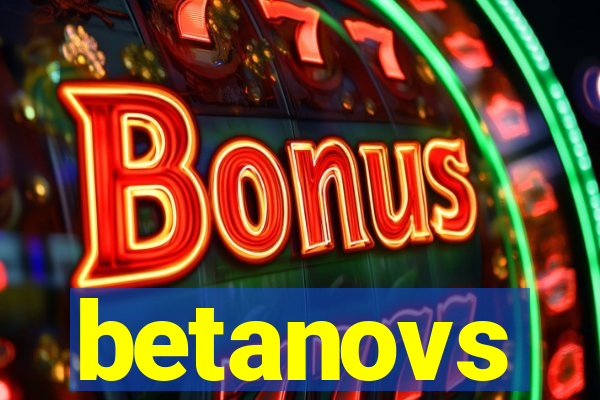 betanovs