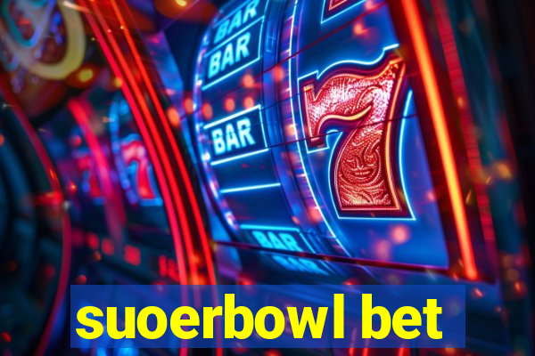 suoerbowl bet