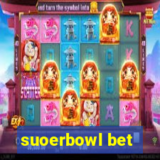 suoerbowl bet