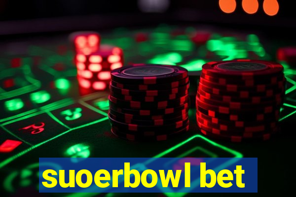 suoerbowl bet