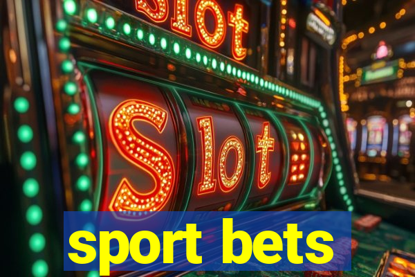 sport bets