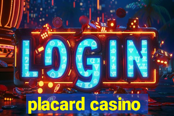 placard casino