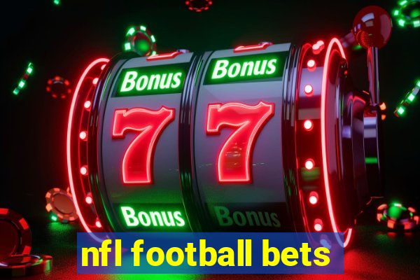 nfl football bets