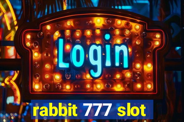 rabbit 777 slot