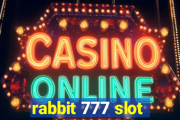 rabbit 777 slot