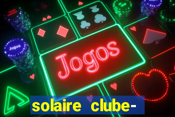 solaire clube- 49pubg resort