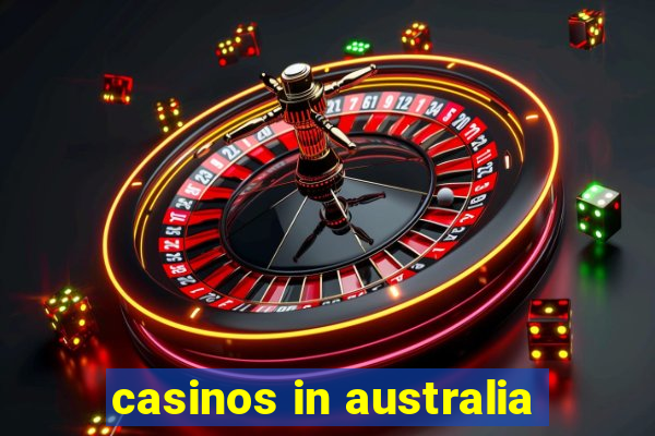 casinos in australia