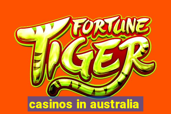 casinos in australia