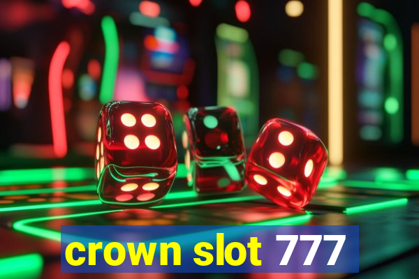 crown slot 777