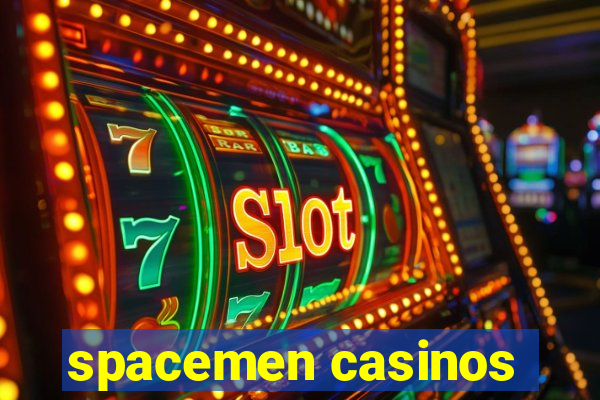 spacemen casinos