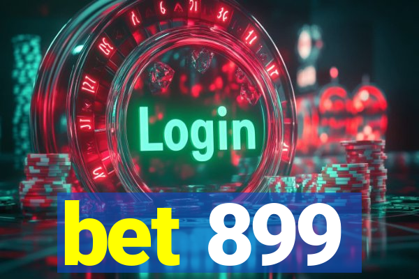 bet 899