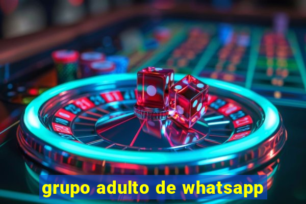 grupo adulto de whatsapp