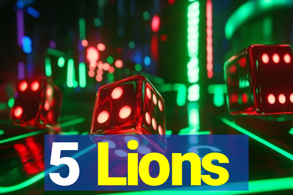 5 Lions