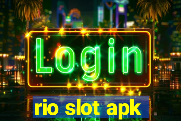 rio slot apk