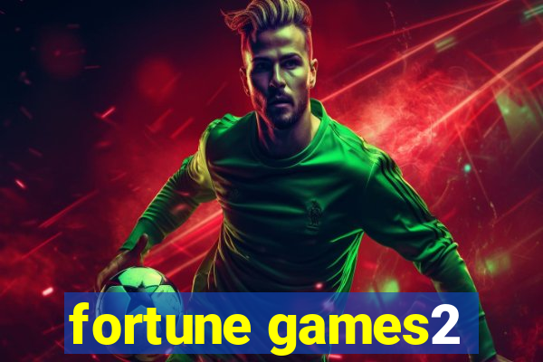 fortune games2