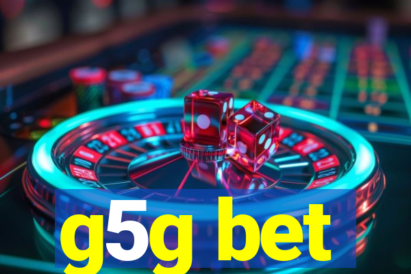 g5g bet