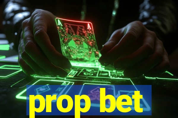 prop bet