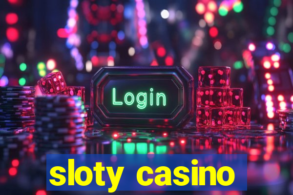 sloty casino