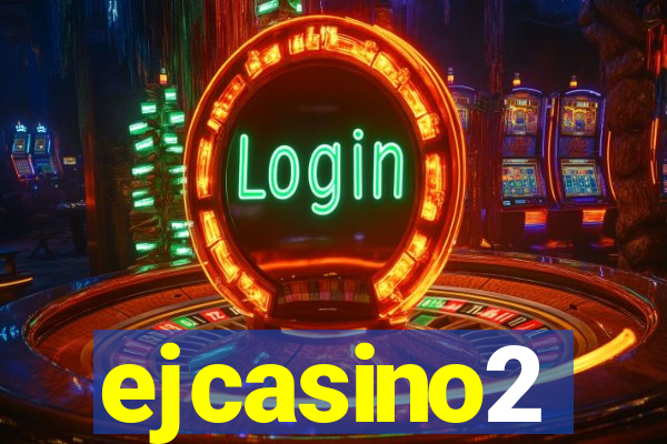 ejcasino2