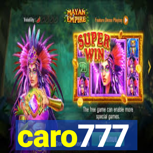 caro777