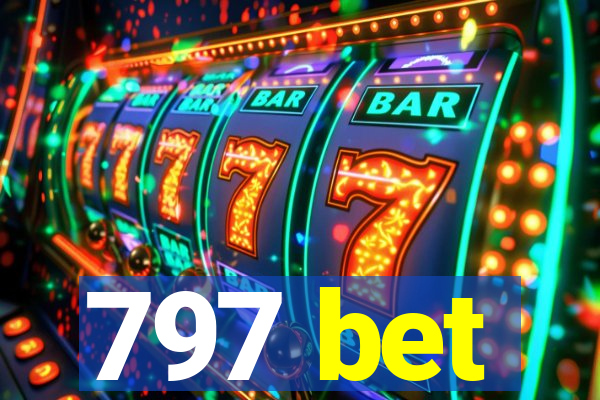 797 bet