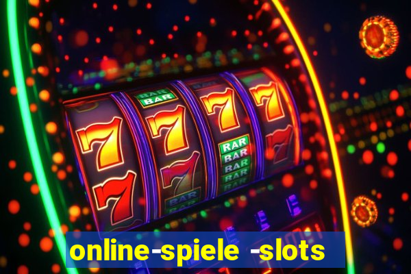 online-spiele -slots