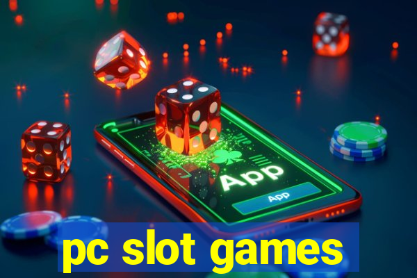 pc slot games