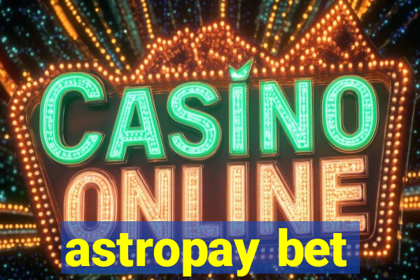 astropay bet