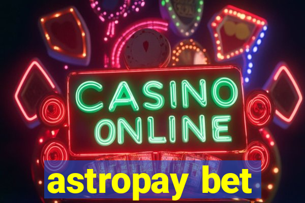 astropay bet