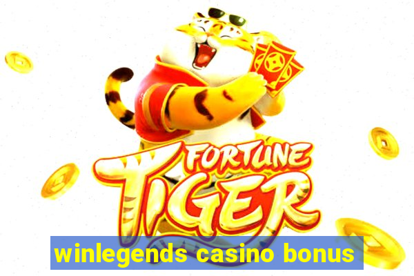 winlegends casino bonus