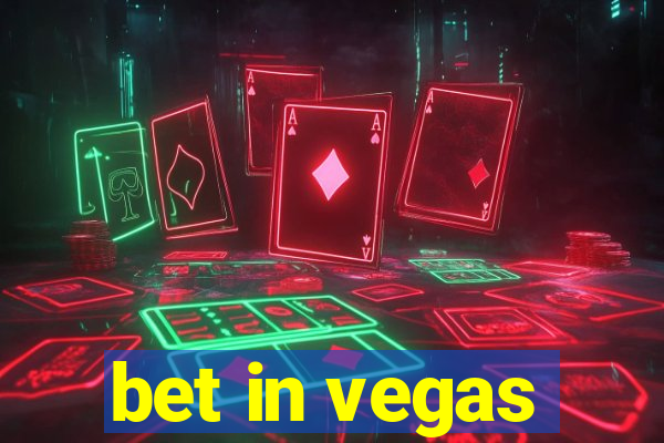 bet in vegas