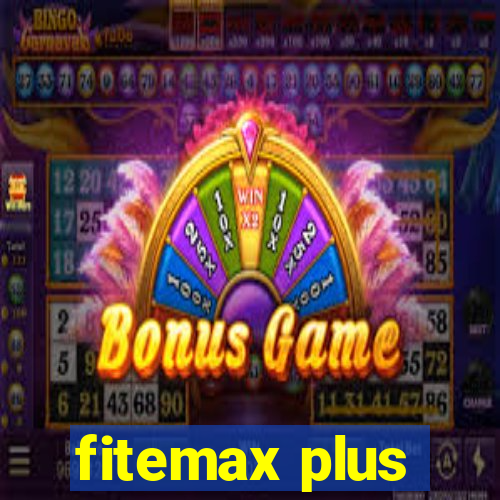 fitemax plus