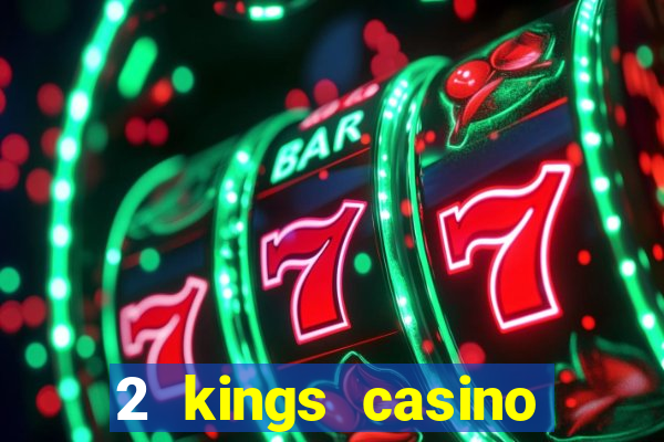 2 kings casino kings mountain