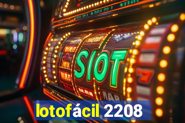 lotofácil 2208