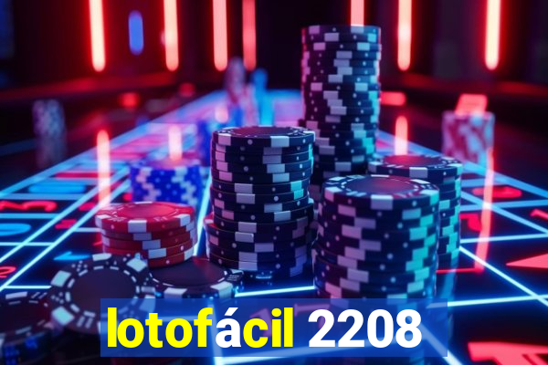 lotofácil 2208