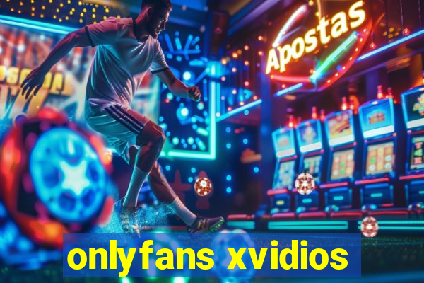 onlyfans xvidios