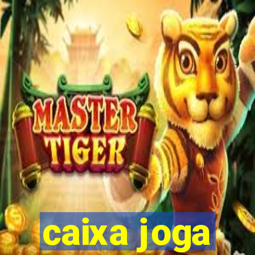 caixa joga