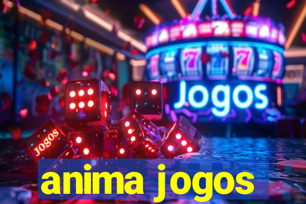 anima jogos