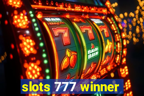 slots 777 winner