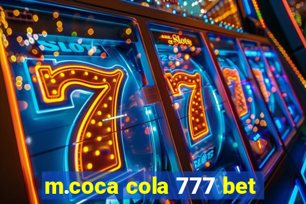 m.coca cola 777 bet