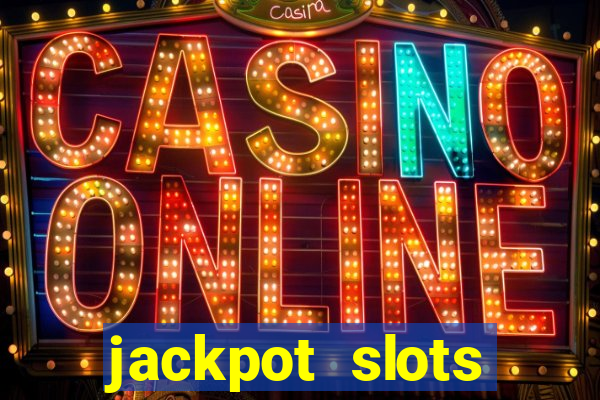 jackpot slots casino gratis