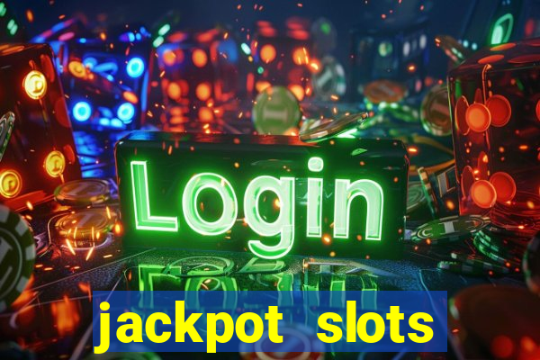 jackpot slots casino gratis