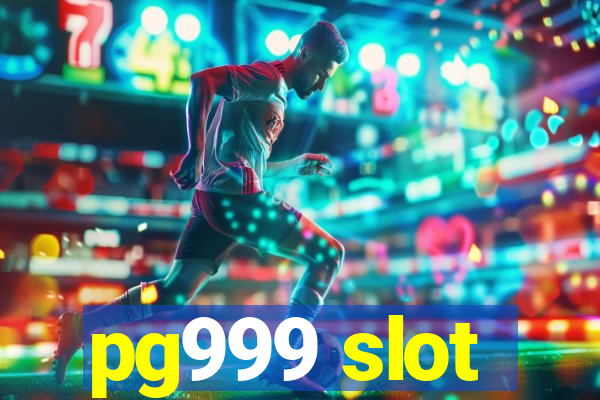 pg999 slot