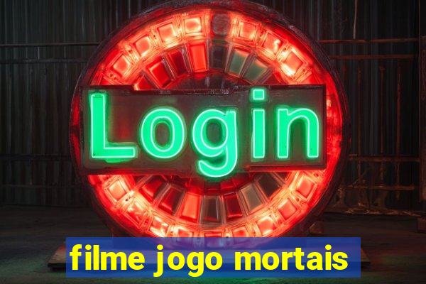 filme jogo mortais